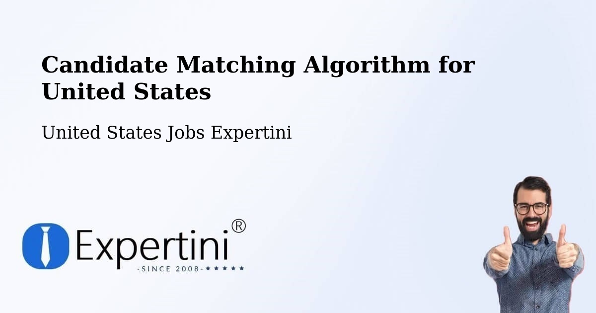 Candidate Matching Algorithm Overview – Ferry Pass - United States Jobs Expertini